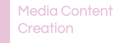 Media Content Creation